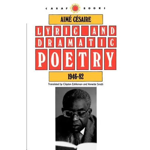 Lyric and Dramatic Poetry, 1946-82