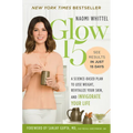 Glow15: A Science-Based Plan to Lose Weight, Revitalize Your Skin, and Invigorate Your Life