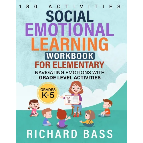 Social Emotional Learning Workbook for Elementary