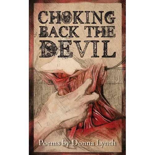 Choking Back the Devil