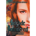 Brighde Restricted