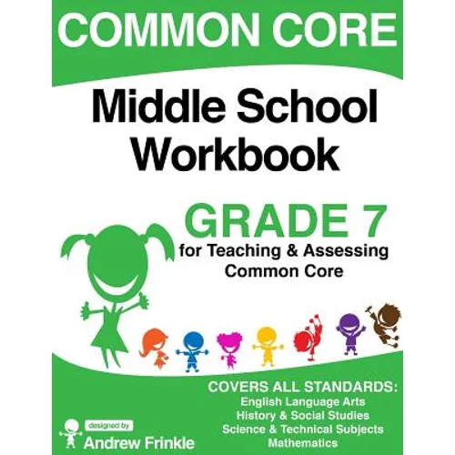 Common Core Middle School Workbook Grade 7