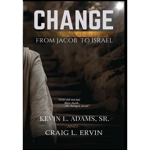 Change: From Jacob To Israel