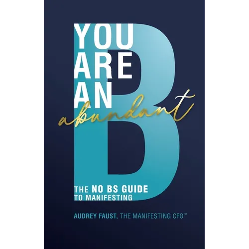 You Are an Abundant B