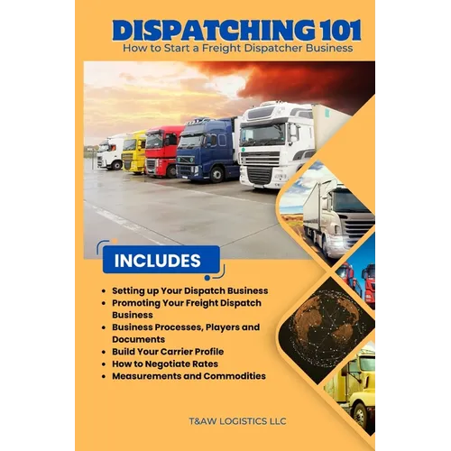 Dispatching 101: How to Start a Freight Dispatcher Business