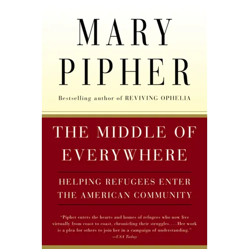 The Middle of Everywhere: Helping Refugees Enter the American Community
