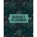 Budget Planner Notebook: Monthly And Weekly Expense Tracker, Personal Finance, Bill Organizer, Budget Management