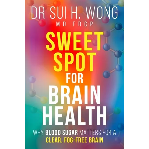 Sweet Spot for Brain Health