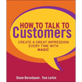 How to Talk to Customers