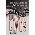 Hollywood Lives: Movie Stars in the Golden Age, Their Own Stories
