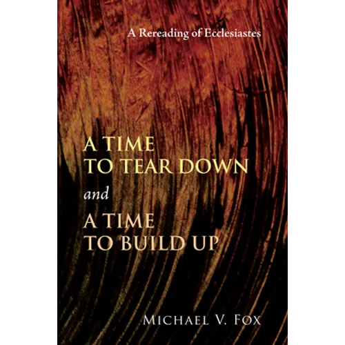A Time to Tear Down and a Time to Build Up