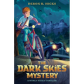 The Dark Skies Mystery: A World War II Thriller