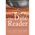 The Diné Reader: An Anthology of Navajo Literature