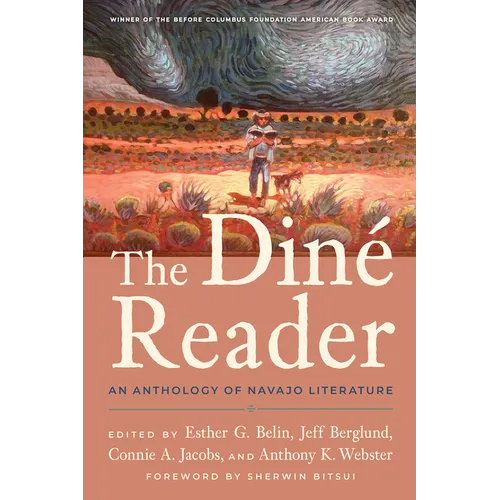 The Diné Reader: An Anthology of Navajo Literature