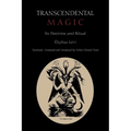 Transcendental Magic: Its Doctrine and Ritual