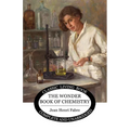 The Wonder Book of Chemistry