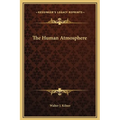 The Human Atmosphere