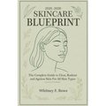 2025-2026 Skincare Blueprint
