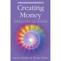 Creating Money: Attracting Abundance