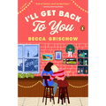 I'll Get Back to You
