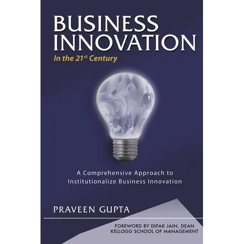 BUSINESS INNOVATION in the 21st Century