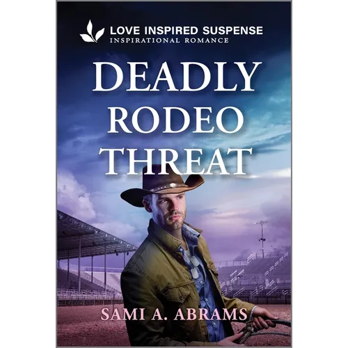 Deadly Rodeo Threat