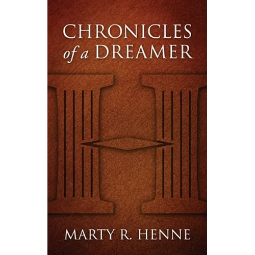 Chronicles of a Dreamer
