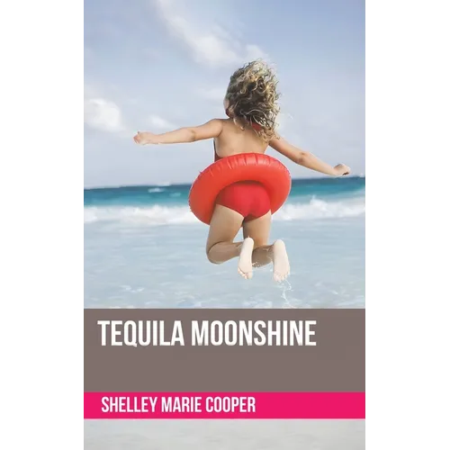 Tequila Moonshine