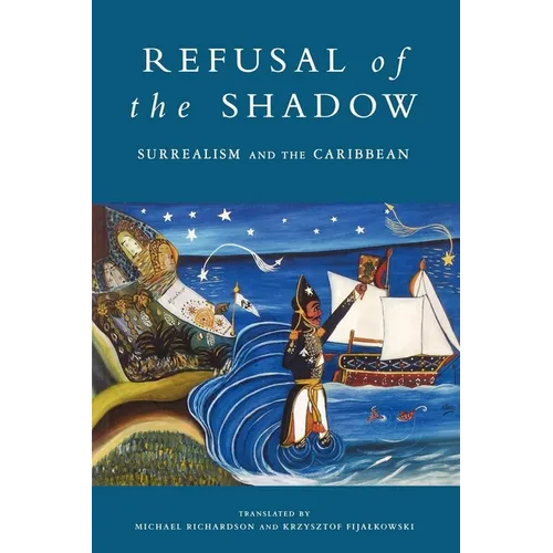 Refusal of the Shadow