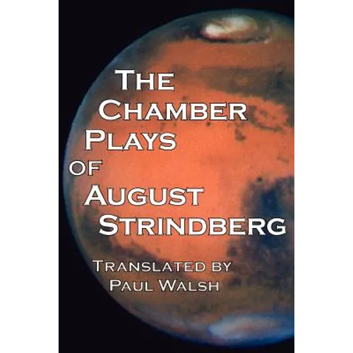 The Chamber Plays of August Strindberg