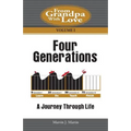 Four Generations: A Journey Through Life