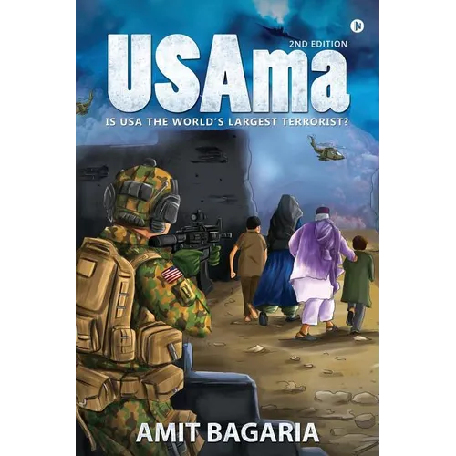 USAma(2nd Edition): Is USA the World's Largest Terrorist?