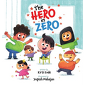 The Hero In Zero