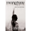 Unknown: A memoir - Guillain-Barré Syndrome