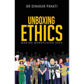 Unboxing Ethics: Making Workplaces Safe