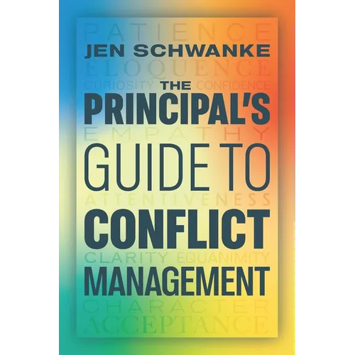 The Principal's Guide to Conflict Management