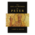 The Life and Witness of Peter