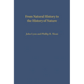 From Natural History to the History of Nature: Readings from Buffon and His Critics