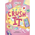 Crush It