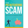 The Pig Butchering Scam: How I fell for it & everything I learned