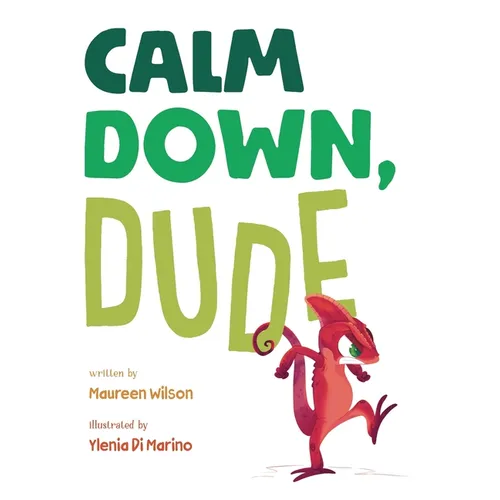 Calm Down, Dude