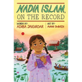 Nadia Islam, on the Record
