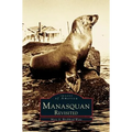 Manasquan Revisited
