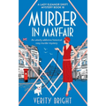 Murder in Mayfair: An utterly addictive historical cozy murder mystery