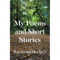 My Poems and Short Stories