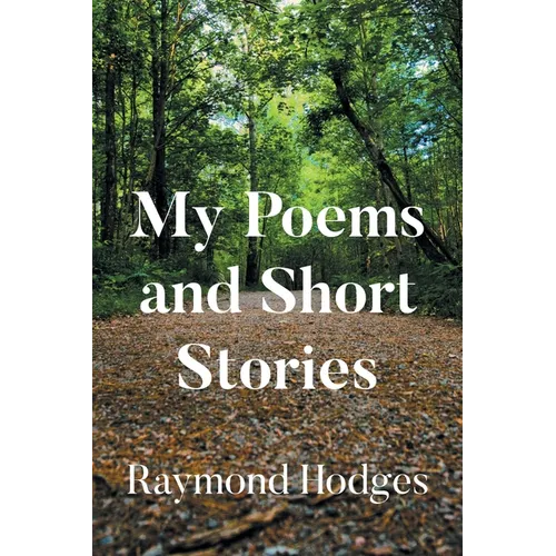 My Poems and Short Stories