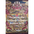 The Secret Oral Teachings in Tibetan Buddhist Sects