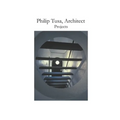 Philip Tusa, Architect Projects