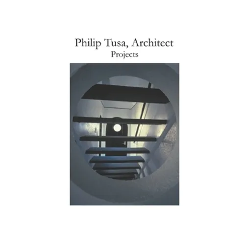 Philip Tusa, Architect Projects