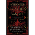 Visiones de Carne Y Sangre